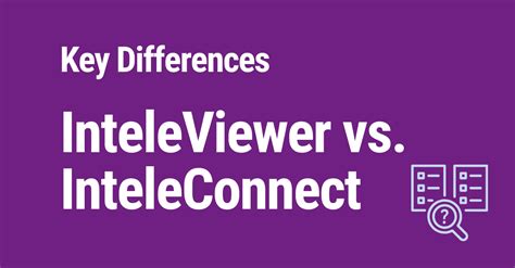 INTELEVIEWER & INTELECONNECT EV .